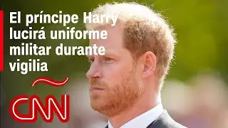 El rey Carlos III pide que el pr&iacute;ncipe Harry vista su uniforme militar durante la vigilia del s&aacute;bado