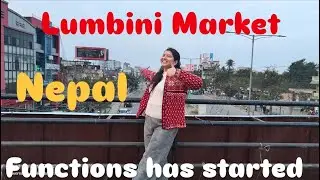 Exploring lumbini Market in Nepal||Mehandi Function||Hotel Ramada||Alkasvirtualdiary||