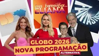 GLOBO VEM COM MUITA NOVIDADE MOVIMENTANDO 2026 NA TV BRASILEIRA