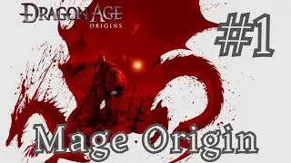 Dragon Age Origins | 100% Walkthrough | Mage Origin