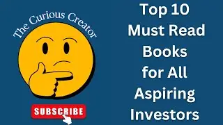 Top 10 Must Read Books for All Aspiring Investors | The Curious Creator🤓