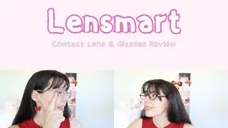 Обзор Lensmart | Контактные линзы и очки