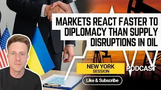 Рынки реагируют на дипломатические меры быстрее, чем на перебои в поставках нефти: Обзор торговой...
