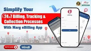 Simplify Your 24*7 Billing, Tracking & Collection Processes with Marg eBilling App