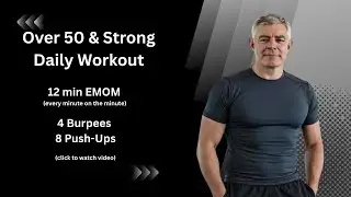 Over 50 & Strong Daily Workout W9D4