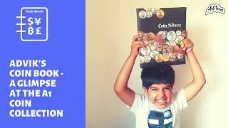 Advik's Coin Book | A Glimpse at the A1 Coin Collection