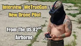 Interview: US Volunteer From 82nd Airborne Becoming A Drone Operator In Ukraine