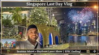 Singapore Sights & Sentosa Fun: Our Last Day Adventure!
