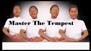 Master The Tempest - Official Music Video (Pilot Siamoonga)