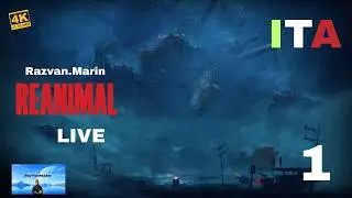 Reanimal.Gameplay ITA Ep1 Walkthrough (No Commentary) 4K 60fps
