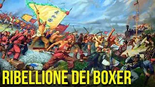 La Rivolta dei Boxer &ndash; La Rivolta Cinese contro l'Invasione Straniera