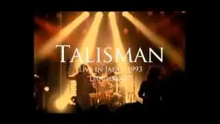 Talisman - Dangerous (Official Live) Live In Japan 1993