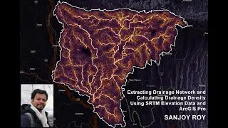 Extracting Drainage Network and Calculating Drainage Density Using ArcGIS Pro