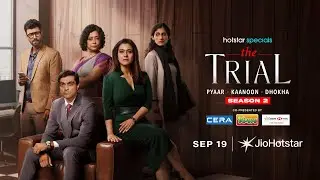 Hotstar Specials The Trial | Season 2 | Sept 19 | JioHotstar