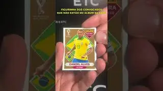FIGURINHA DOS CONVOCADOS QUE N&Atilde;O EST&Atilde;O NO &Aacute;LBUM DA COPA #Shorts