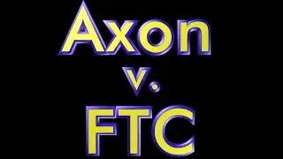 Axon v FTC:  A new lease on life by the US Supreme Court!