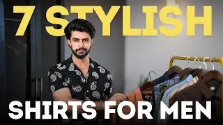 7 STYLISH BUDGET SHIRTS FOR MEN | HOW TO STYLE SHIRTS BETTER