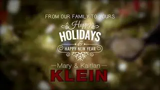 Happy Holidays! - Mary Klein & Kaitlan Klein