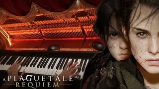 The Plague Tale: Requiem (Up There + Brother) - Piano / Olivier Deriviere
