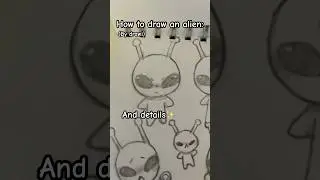 How 2 draw an alien by me!! // #art #silly #artist #shorts #fyp #drawing #cute #draw #funny