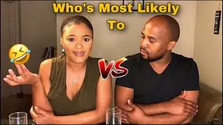 WHO’S MOST LIKELY TO *SPICY EDITION* | IT ENDS IN TEARS🤣🤣🤣