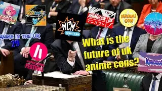 What is the future of UK anime cons (anime in the uk 29)