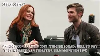 WonderCo 2018 | Suicide Squad: Hell to Pay | Kristin Bauer van Strate & Liam McIntyre