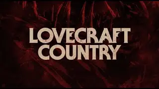 Lovecraft Country's opening