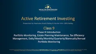DIY Retirement Investing Class Replay | Estate Planning Maintenance, Portfolio Monitoring - Class 9