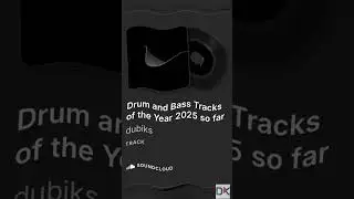 🚀Drum and Bass Tracks of the Year 2025 so far💥