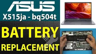 ASUS X515ja 🚩Bq504t 💻 Замена батареи