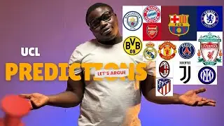 UCL Predictions: Let&rsquo;s Argue