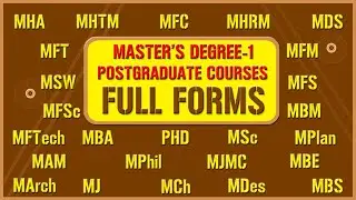 Full Forms - Education -- Master's Degree -1 -- Post Graduate Courses -- Acronyms -- Abbreviations