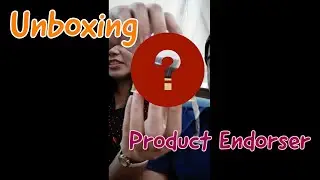PRODUCT ENDORSER | UNBOXING