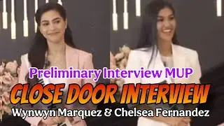 Preliminary Close Door Interview! Wynwyn Marquez & Chelsea Fernandez