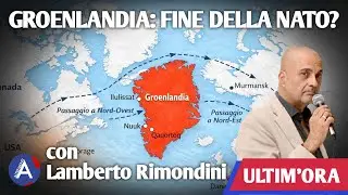 GROENLANDIA: FINE DELLA NATO? Con Lamberto Rimondini.
