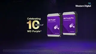 Celebrate WD Purple's 10 Year Anniversary