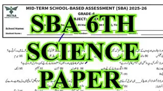 CLASS 6TH SCIENCE PAPER SBA PECTAA SBA 2025 | MID TERM ASSESSMENT| PUNJAB SBA PAPER SCIENCE 6TH 