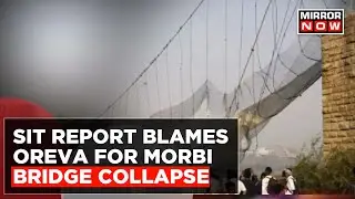 Morbi Bridge Case Updates | SIT Blames Oreva For Bridge Collapse, Seeks Murder Charge On Oreva MD