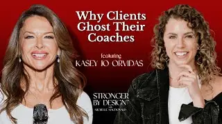 Why Clients Ghost Their Coaches | Kasey Jo Orvidas