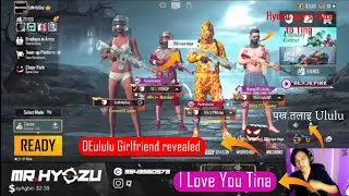 Mr.Hyozu Funny Talk with Girl😯& His Teammate DEUlululu🤣🤣 & Mr.Hyozu Said Love You Tina | Mandip YT |