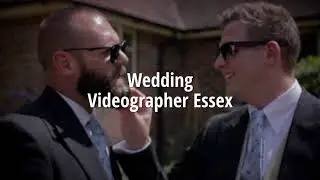 Sweet Reverie Films Wedding Filming Videographer Essex, Kent, Hertfordshire & Surrey UK