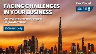 Scale Up 2023 : Middle East Edition | FranGlobal