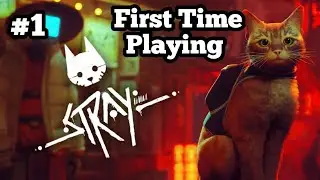 Stray | First Time Playing | Being A Ally Cat | Part 1