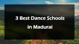3 Best Dance schools in Madurai, Tamil Nadu 2024 | Dance academies