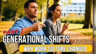 Generational Shifts: Part 2 