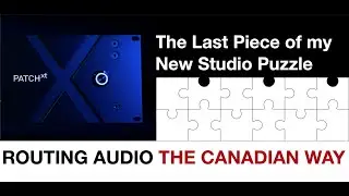 The Last Piece of my new Studio Puzzle - the Flock Audio PATCH XT