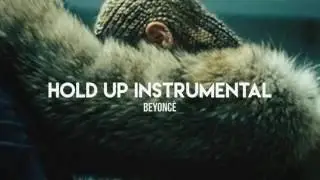 Beyonc&eacute; - Hold Up (Instrumental)