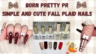 Born Pretty PR | Simple and Cute Fall Plaid Nails | @bornprettyofficial #fallnails #plaidnails