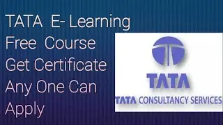 Tata E-Learning free course get certificate anyone can apply